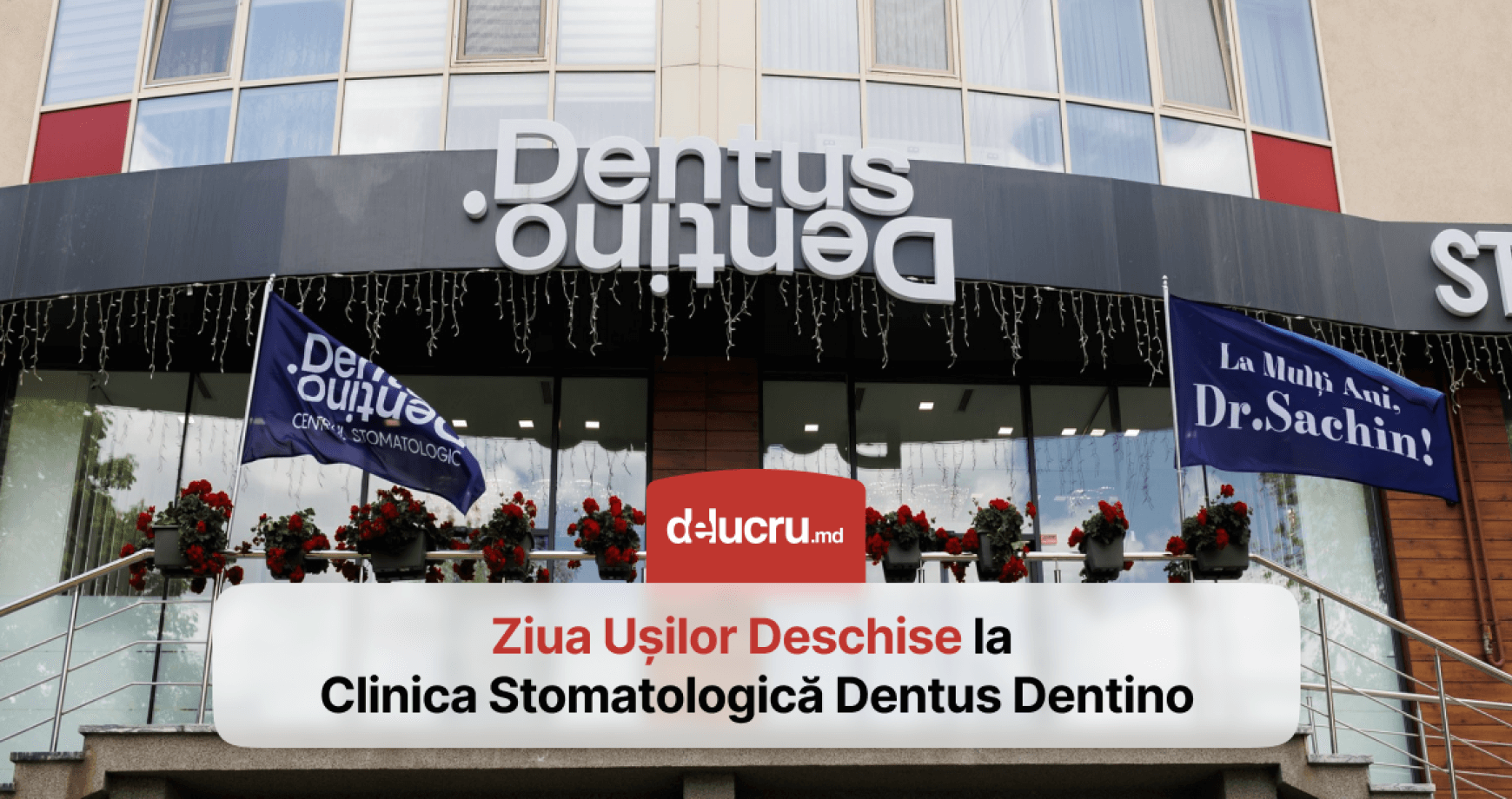 Un eveniment de oportunități profesionale la Centrul Stomatologic Dentus Dentino