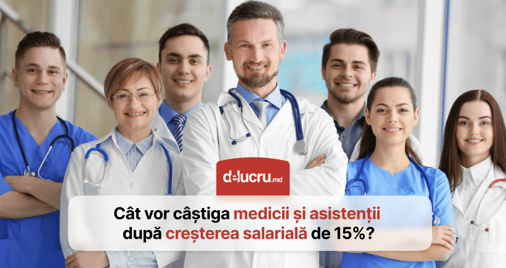 Lucrătorii medicali vor primi salarii mai mari cu 15%