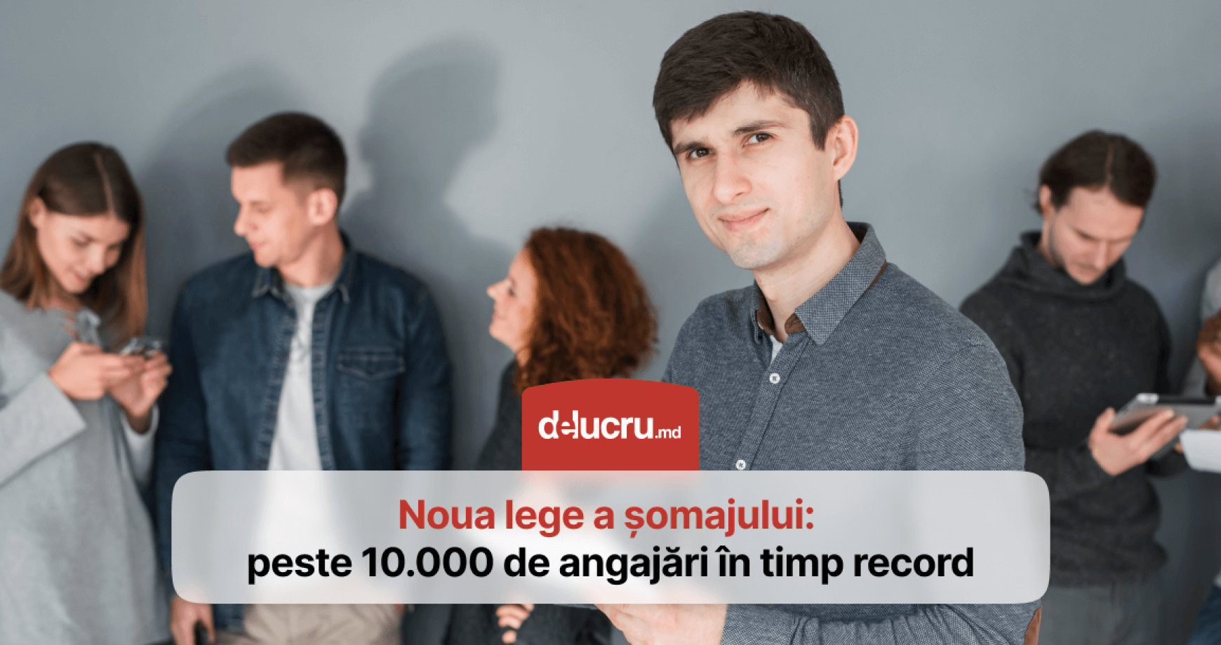 Număr record de angajări, după înăsprirea condițiilor de acordare a indemnizației de șomaj