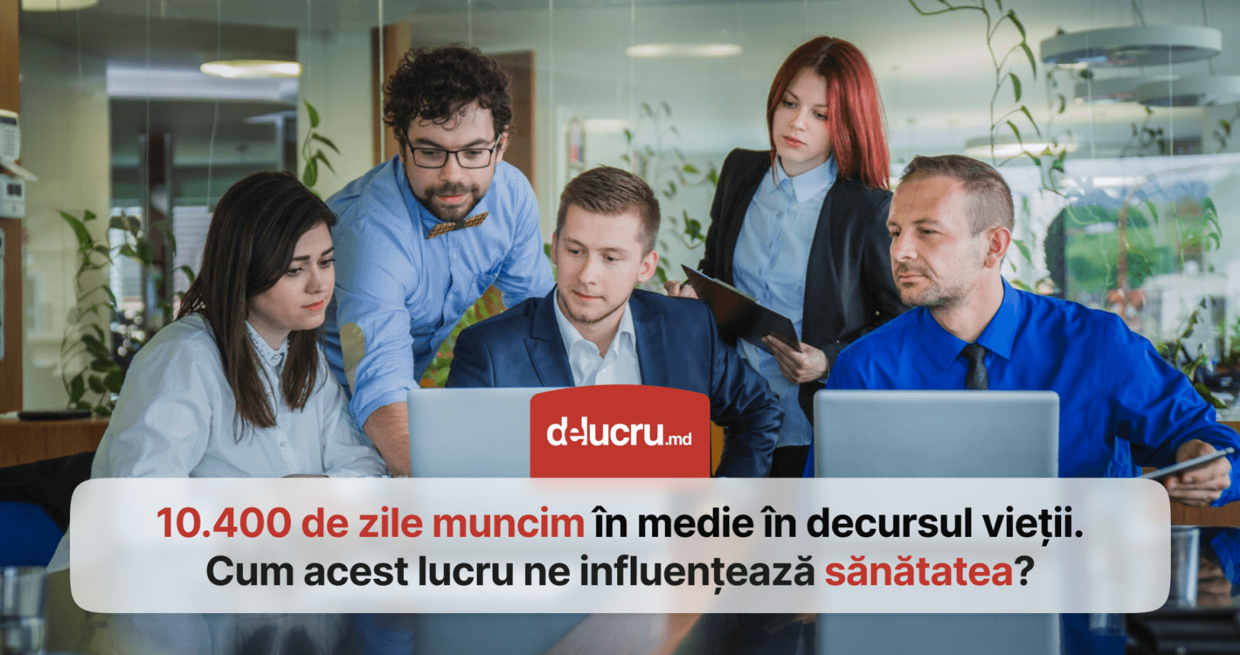 Delucru.md se alătură îndemnului ANSP de a promova sănătatea la locul de muncă