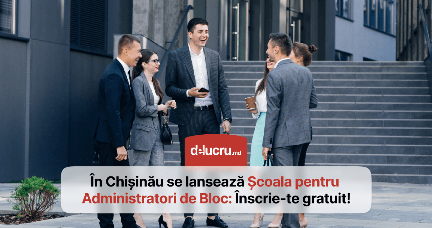 Școala Administratorului de Bloc, lansată în premieră, la Chișinău