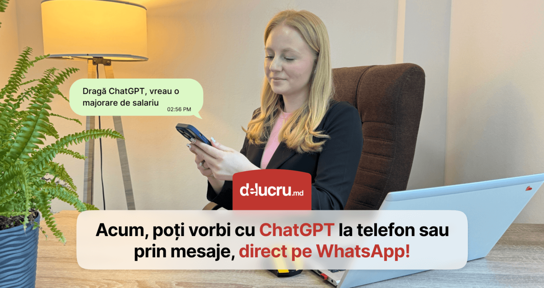 Delucru.md a vorbit cu ChatGPT pe WhatsApp despre angajare